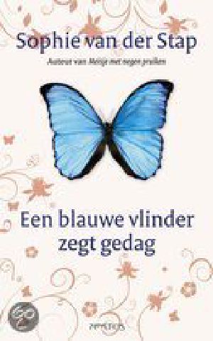 Een Blauwe Vlinder Zegt Gedag