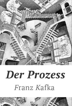 Der Prozess