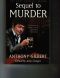 Sequel to Murder · the Cases of Arthur Crook and Other Mysteries