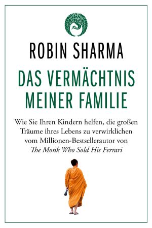 Das Vermächtnis meiner Familie