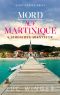 Mord auf Martinique: Karibisches Abenteuer (Saint-Tropez Krimis 10) (German Edition)