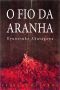 O Fio Da Aranha