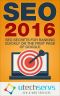 SEO 2016 · SEO Secrets For Ranking On The First Page Of Google