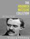 The Friedrich Nietzsche Collection · 22 Classic Works