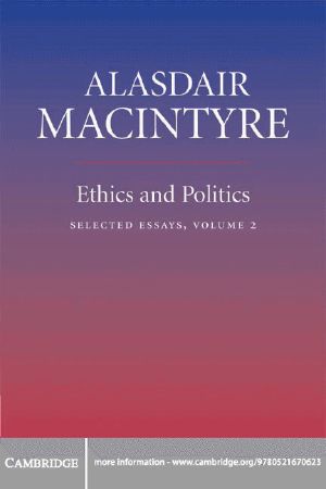 Ethics and Politics · Volume 2 · Selected Essays