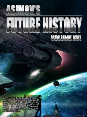 Asimov's Future History v. 16