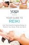 Yoga Journal Presents Your Guide to Reiki