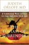 The Power of Surrender · Let Go and Energize Your Relationships, Success, and Well-Being