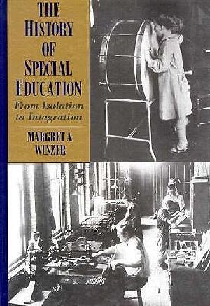 The History of Special Education · From Isolation to Integration