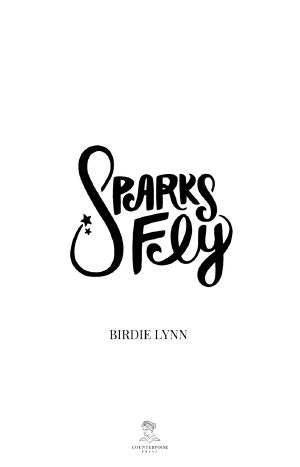 Sparks Fly