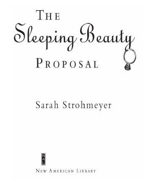 The Sleeping Beauty Proposal