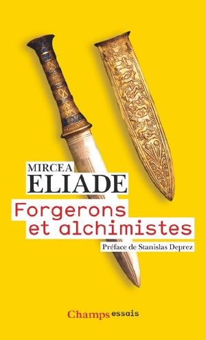 Forgerons et alchimistes