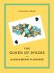 The Queen of Spades and Selected Works