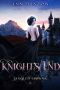 Knight's End · A Reverse Harem Fantasy (Tangled Crowns Book 3)