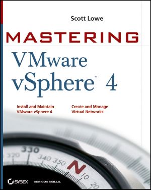 Mastering VMware VSphere 4
