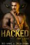 Hacked · an MM Mpreg Romance (Team A.L.P.H.A. Book 4)