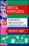 Official Knowledge · Democratic Education in a Conservative Age