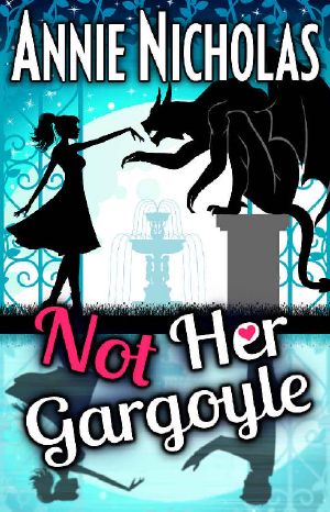 Not Her Gargoyle · Shifter Romance (Not This Series Book 4)