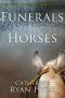 Funerals for Horses