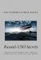 Russia's USO Secrets · Unidentified Submersible Objects in Russian and International Waters