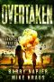 Overtaken: Darkness Falls Book 2: A Thrilling Post-Apocalyptic Series