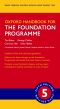 Oxford Handbook for the Foundation Programme (9780192543240)