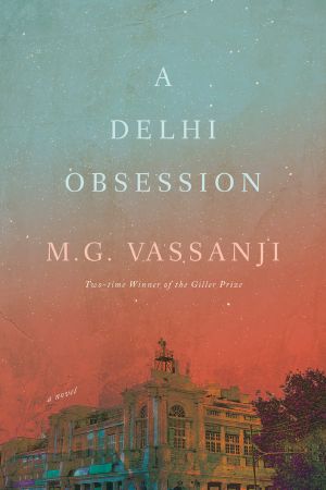 A Delhi Obsession