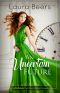 An Uncertain Future · A Twickenham Time Travel Regency Romance