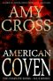 American Coven · The Complete Series