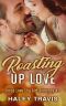 Roasting Up Love: Insta Love Shy Girl Romance #6