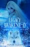 Legacy Awakened · Prime Legacy Series