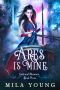 Ares Is Mine · Paranormal Romance, Reverse Harem (Gods and Monsters Book 3)