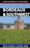 Wines of Bordeaux and Southwest France