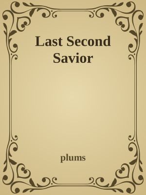 Last Second Savior