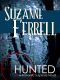 Hunted, a Romantic Suspence Novel