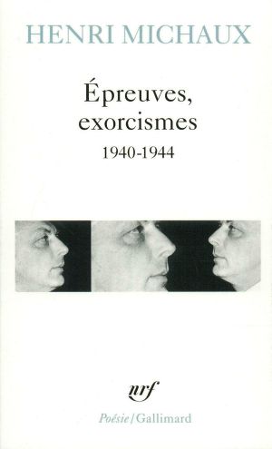 Épreuves, Exorcismes (1940-1944)