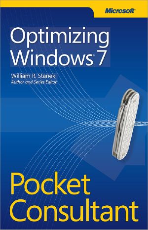 Optimizing Windows® 7 Pocket Consultant