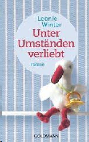 Unter Umständen verliebt