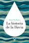 La historia de la lluvia