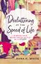 Decluttering at the Speed of Life