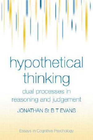 Hypothetical Thinking · Dual Processes in Reasoning and Judgement