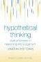 Hypothetical Thinking · Dual Processes in Reasoning and Judgement