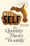 The Quantity Theory of Insanity · Reissued