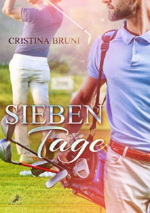 Sieben Tage (German Edition)