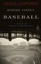 Baseball · A History of America's Favorite Game