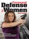 Personal Defense for Women: Practical Advice for Self Protection