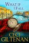 What if I Fall_The Pocket Watch Chronicles