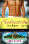 Seduction on Eden Island