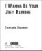 I Wanna Be Your Joey Ramone