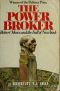 The power broker · Robert Moses and the fall of New York